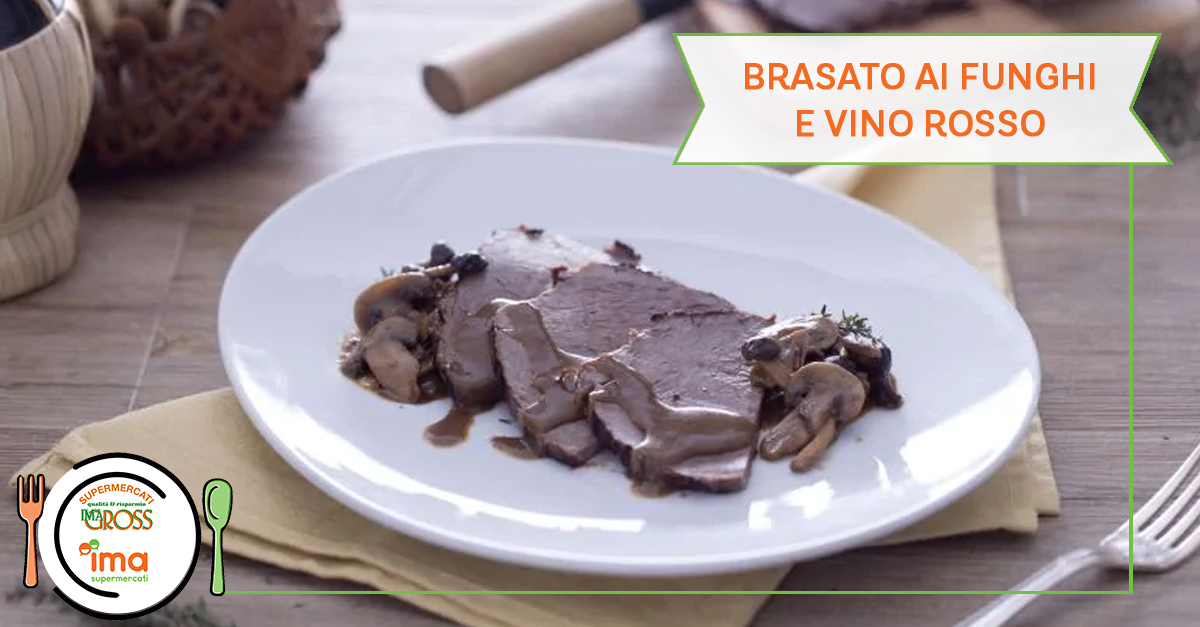 Brasato ai funghi e vino rosso