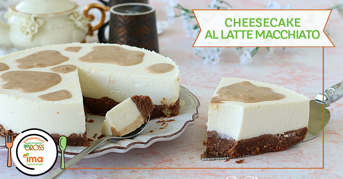 Cheesecake al latte macchiato