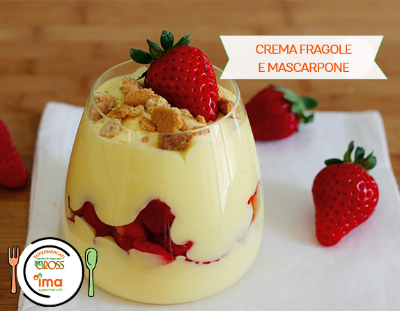 Crema fragole e mascarpone