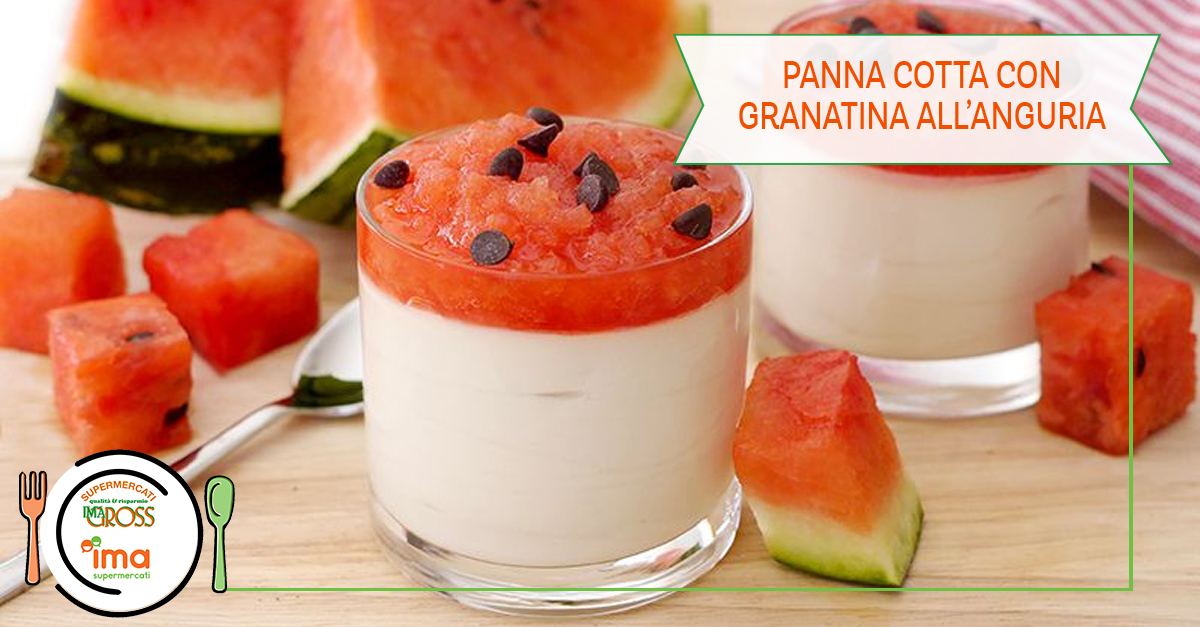 Panna cotta con granatina all' anguria