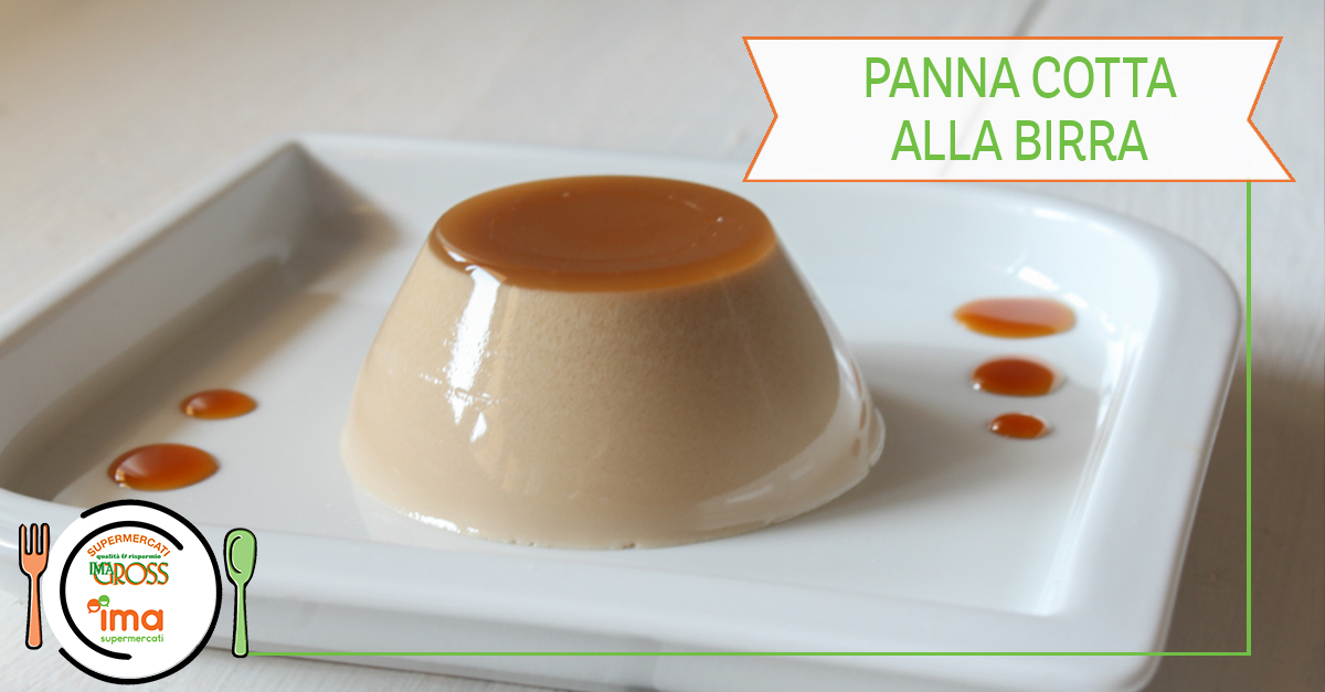 Panna cotta alla birra